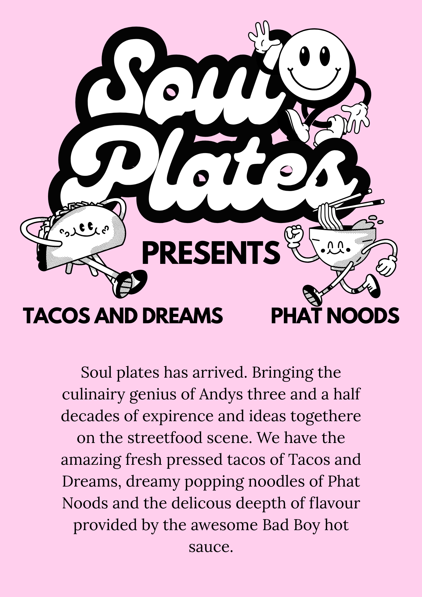 Tacos and dreams